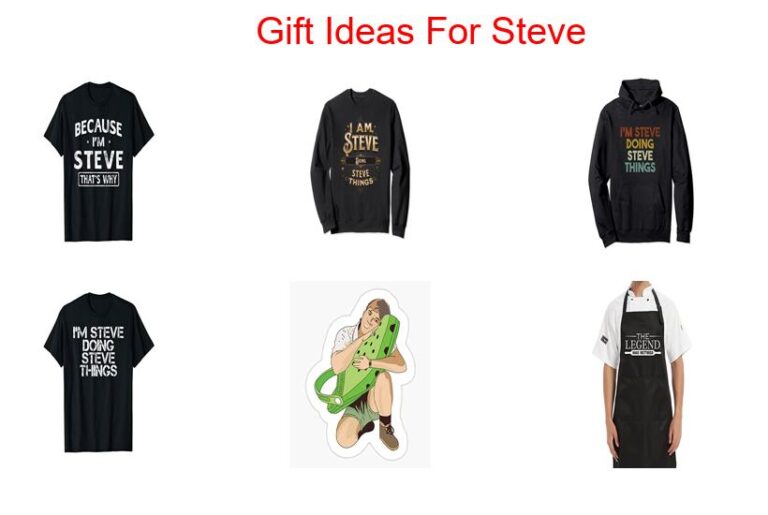10 Unique Gift Ideas For Steve