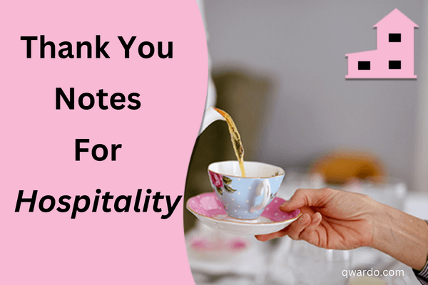 Thank You Notes For Hospitality