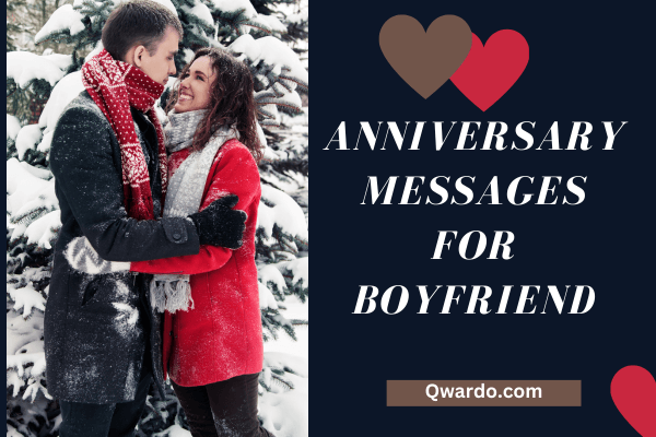 Anniversary Messages For Boyfriend